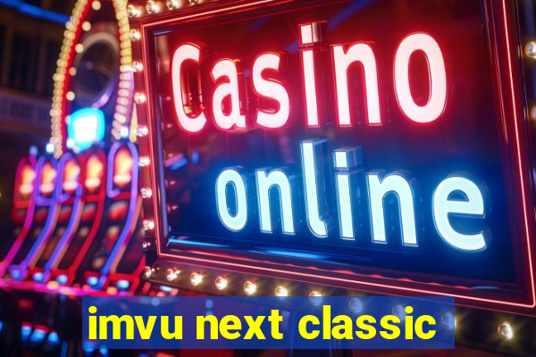 imvu next classic